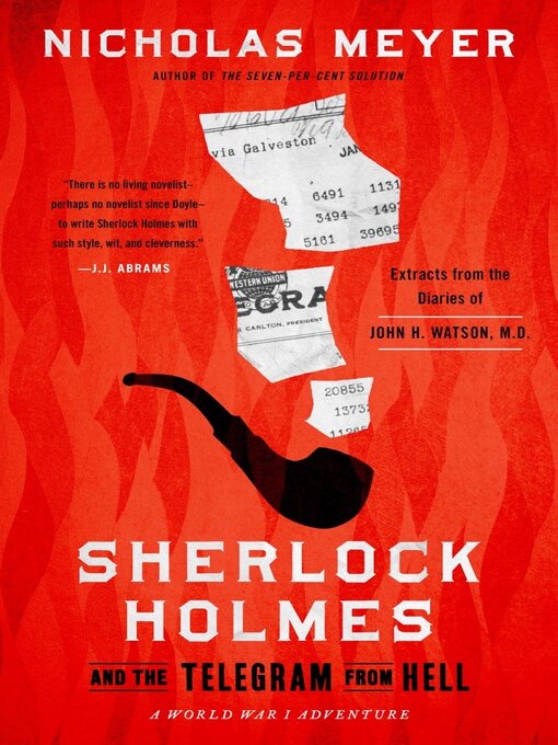 Title details for Sherlock Holmes and the Telegram from Hell by Nicholas Meyer - Available